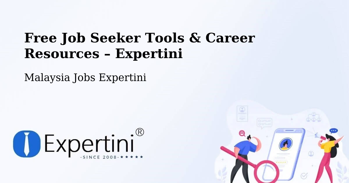 Free Job Seeker Tools & Career Resources – Segamat - Segamat, Malaysia Jobs Expertini